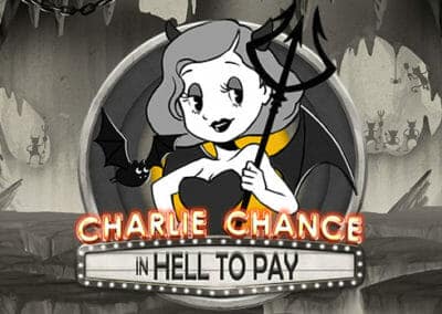チャーリー・チャンス・イン・トゥ・ペイ（Charlie Chance In Hell To Pay）