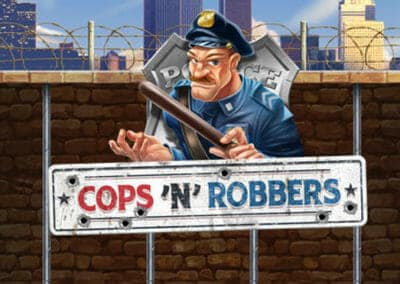コップス・アンド・ロバーズ（Cops ‘N Robbers）