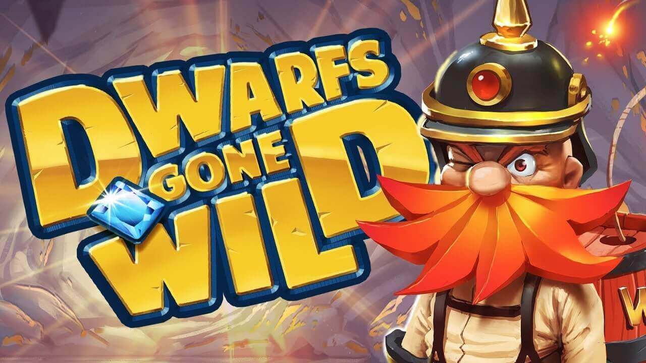 ドワーフ・ゴーン・ワイルド（Dwarfs Gone Wild）