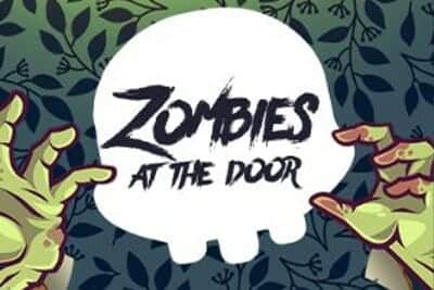ゾンビーズ・アット・ザ・ドア（Zombies at the Door）