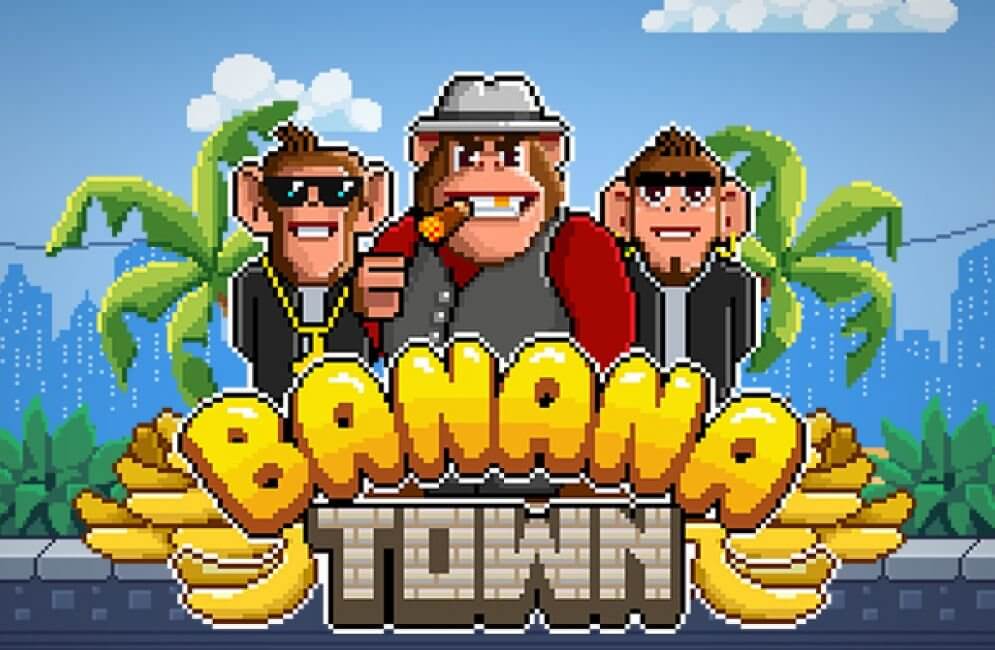 バナナタウン（Banana Town）