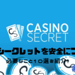 casino-secret-play-safe