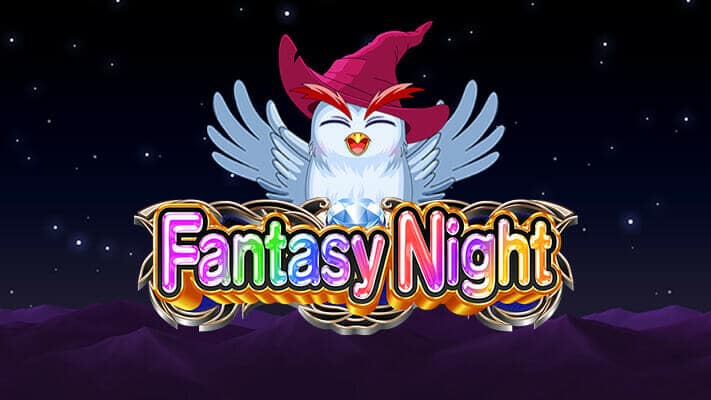 ファンタジーナイト（Fantasy Night）